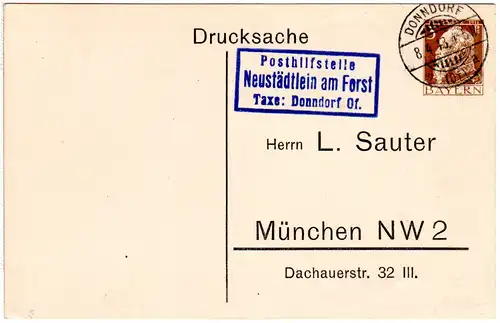 Bayern 1913, Posthilfstelle NEUSTÄDTLEIN AM FORST Taxe Donndorf auf Ganzsache
