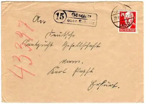 DDR 1950, Landpost Stpl. 15 GÖSCHITZ über Schleiz auf Brief m. 24 Pf.