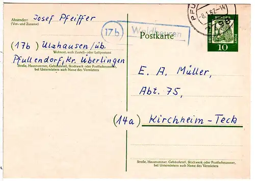 BRD 1962, Landpost Stpl. 17b WALDBEUREN über Pfullendorf auf 10 Pf. Ganzsache
