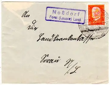 DR 1932, Landpost Stpl. NOSSDORF über Forst (Lausitz) Land auf Brief m. 12 Pf.