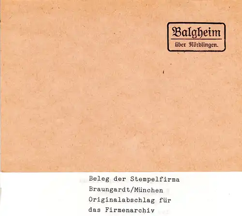 Landpoststellen Stpl. BALGHEIM über Nördlingen, Originalprobe aus Archiv