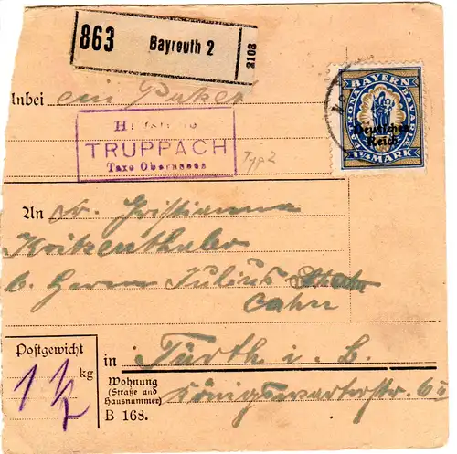 DR 1921, Bayern Posthilfstelle TRUPPACH Taxe Obernsees auf Paketkarte m. 1 1/4 M