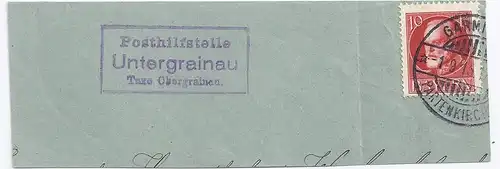 Bayern, Posthilfstelle Untergrainau Taxe Obergrainau, Brief Teil Garmisch. #415