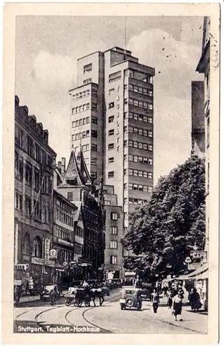 Stuttgart, Tagblatt Hochhaus u. Geschäftsstrasse, gebr. sw-AK