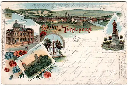 Gruss aus Tuttlingen m. Königl. Post, 1899 gebr. Litho-AK