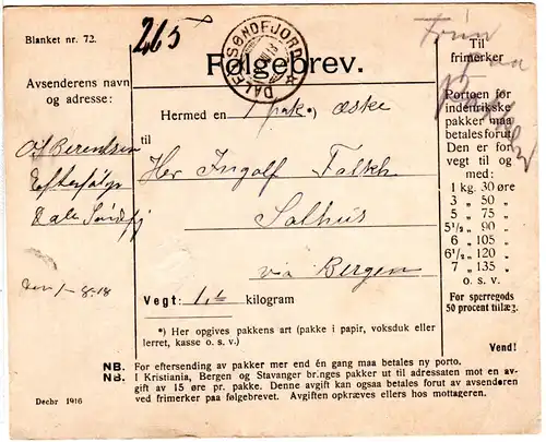 Norwegen 1918, "Frim. paa pakken" hds. Hinweis auf Paketkarte v. Dale 