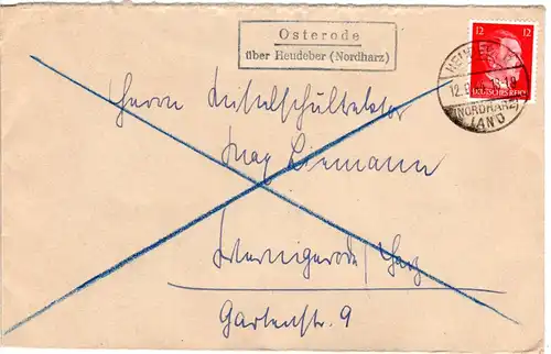 DR 1944, OSTERODE über Heudeber (Nordharz), Landpost Stpl. auf Brief m. 12 Pf.