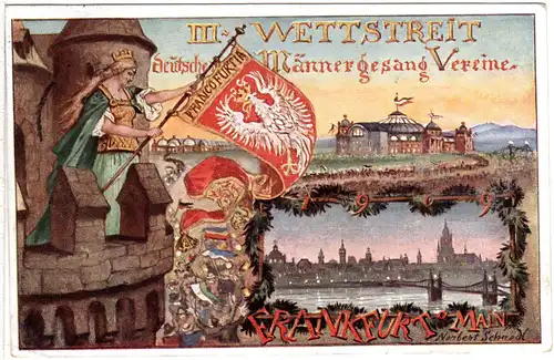 Frankfurt a. Main, 3. Wettstreit dt. Männergesang Vereine, 1909 gebr. Farb-AK 