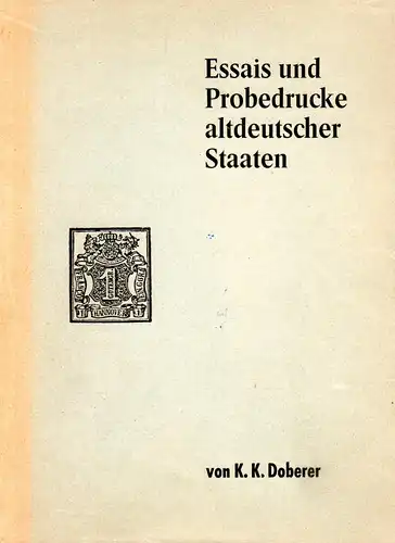 Doberer, K.K., Essais und Probedrucke altdeutscher Staaten, 104 S.