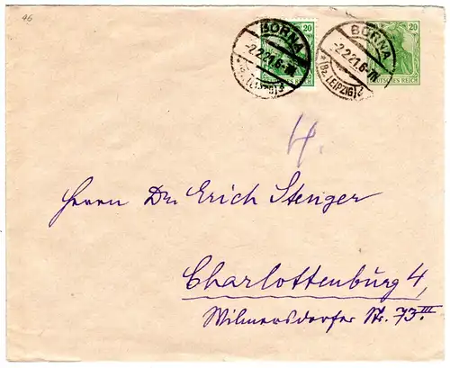 DR 1922, 20 Pf. Privatganzsachenumschlag m. Zusatzfrankatur v. Borna n. Berlin