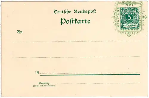 DR, ungebr. 5 Pf. Privatganzsache Karte Gewerbe Ausstellung Berlin 1896