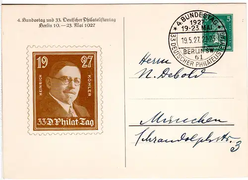 DR, gebr. 5 Pf. Privatganzsache 33. Philatelistentag Mai 1927 m. Abb. H. Köhler