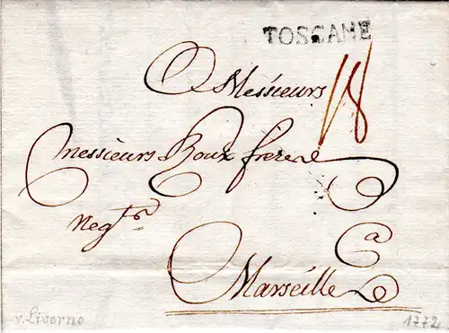 Italien 1772, Transit-L1 TOSCANE (v. Lyon) auf Brief v. Livorno n. Frankreich
