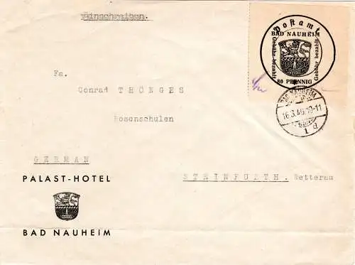 1946, Lokalausgabe 80 Pf. Bad Nauheim (4 II) auf Hotel Brief n. Steinfurth.