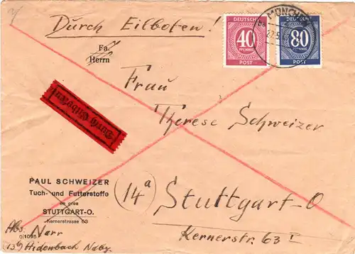 1947, 40+80 Pf. auf portorichtigem Eilboten Brief v. München n. Stuttgart