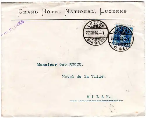Schweiz 1904, 25 C. auf Hotel Brief v. Luzern n. Italien