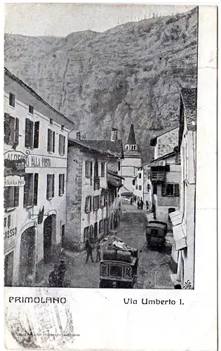 Italien, Primolano, Via Umberto m. Gasthaus, 1917 n Genova gebr. sw-AK m. Zensur