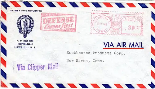 USA Hawaii 1941, Clipper Mail Brief m. Honolulu Freistempel DEFENSE Comes first
