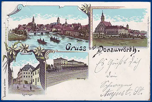 Donauwörth, Gruss aus... Litho m. Bahnhof u. Kähnen, gebr. 1898. #S677