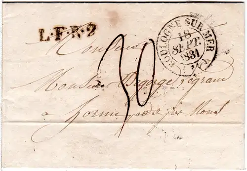 Frankreich 1831, K2 Boulogne Sur Mer u. L.F.R.2 auf Porto Brief n. Belgien
