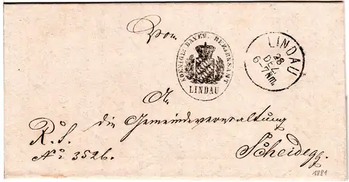 Bayern 1881, K1 Lindau u. Bezirksamtsstpl auf Regierungssache Brief n. Scheidegg