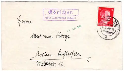 DR 1942, Landpost Stpl. GÖRSCHEN über Naumburg auf Brief m. 12 Pf. Hitler