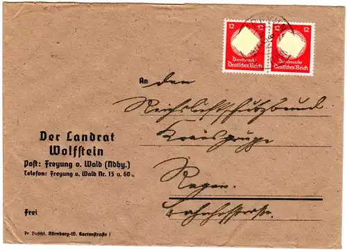 DR 1944, 2x12 Pf. Dienst auf Landrat Wolfstein Brief m. K2 Freyung n. Regen