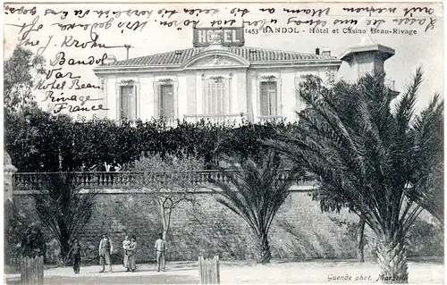 Frankreich, Bandol, Hotel et Casino Beau-Rivage, 1908 gebr. sw-AK