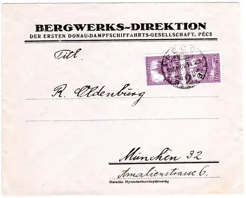 Ungarn 1928, 2x16 F. auf DDSG Bergwerks Direktion Brief v. Pecs n. München