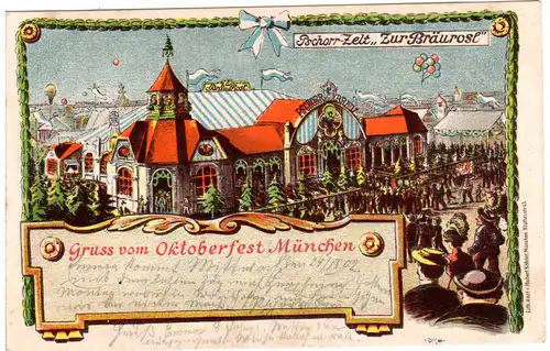 München, Gruss v. Oktoberfest, Pschorr-Zelt Zur Bräurosl,1902 gebr. Litho-AK