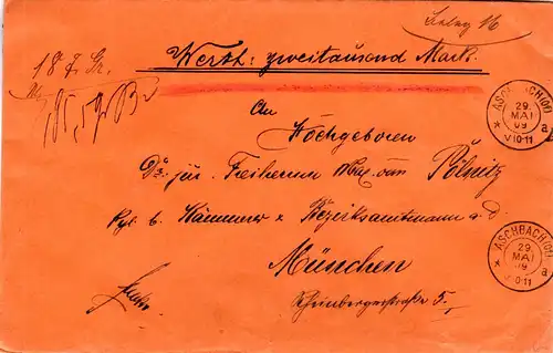 Bayern 1909, 5+30+40 Pf. rs. auf Wertbrief v. Aschbach (Of.) n. München. 