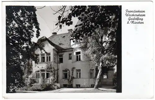 Gräfelfing b. München, Fremdenheim Weickersheim, 1953 gebr. Foto-AK