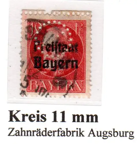 Bayern, gebr. 10 Pf. Freistaat m. Firmenlochung d. Zahnräderfabrik Augsburg