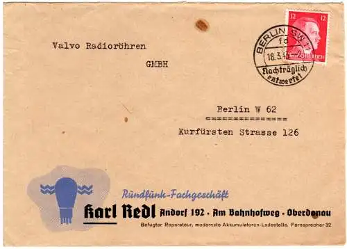 DR 1943, BERLIN Nachträglich entwertet auf Firmen Brief m. 12 Pf. v. Andorf