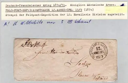 NDP 1870, K1 FELD-POST-EXP.D.AVANTGARDE 12.ARMEE-CPS. auf Brief n. Sachsen