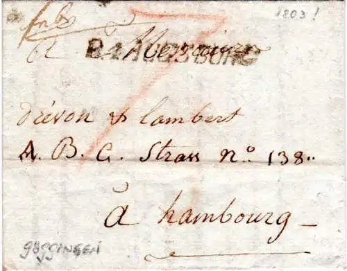Bayern 1803, L1 R.4 AUGSBURG auf Brief v. Göggingen n. Hamburg m. Vermerk "fnbg"
