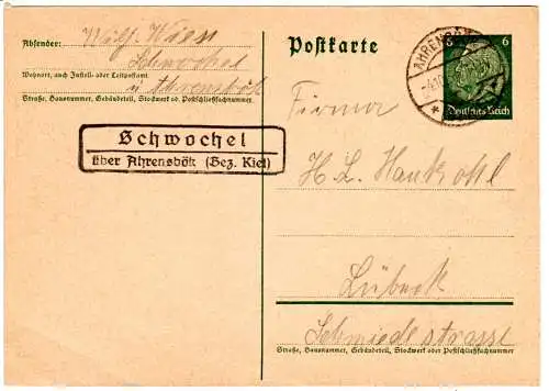 DR 1934, Landpost Stpl. SCHWOCHEL über Ahrensbök (Bez Kiel) auf 6 Pf. Ganzsache 