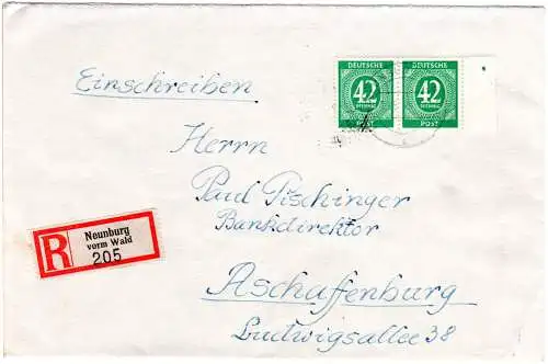 1946, MeF Paar 42 Pf. m. Bogenrand auf Einschreiben Brief v. Neunburg vorm Wald