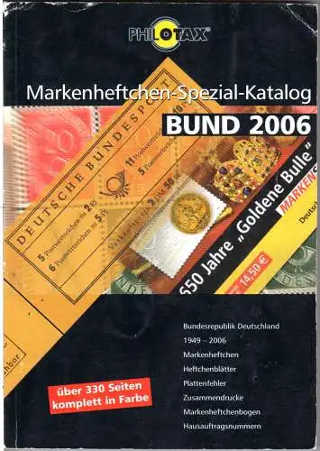 van Zegels, R., Markenheftchen Spezial-Katalog BRD 1949-2006, 334 S.