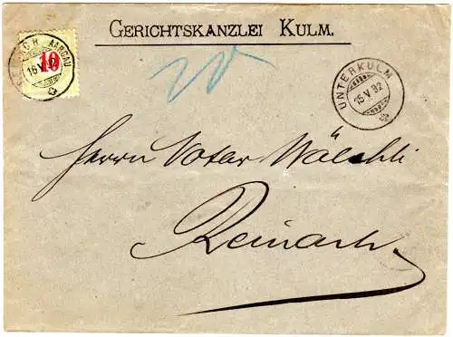 Schweiz 1892, 10 C. Porto auf Brief v. Unterkulm n. Rheinach Aargau