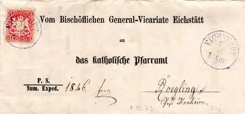 Bayern 1873, blauer K1 Eichstädt auf Vordruckbrief via Donauwörth n. Rögling