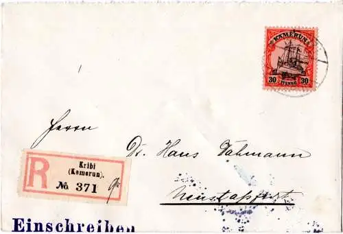 Kamerun 1913, 30 Pf. auf portorichtigem Einschreiben Brief v. Kribi i.d. Heimat.