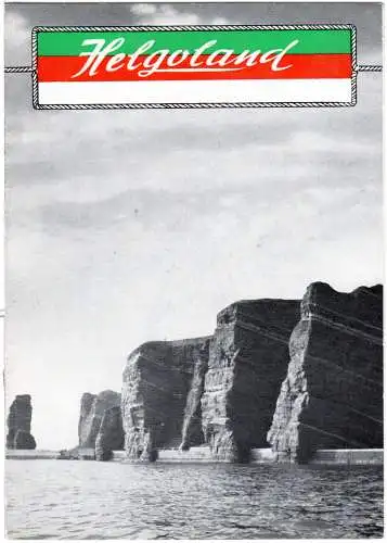 Helgoland, Helgoländer Kurgastheft, Broschüre der Kurverwaltung, ca. 1960, 15 S.