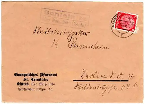 DR 1938, Landpost Stpl. SCHLEINITZ über Naumburg auf Brief m. 12 Pf. v. Kistritz