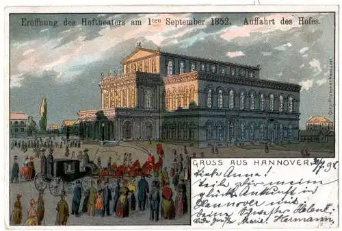 Hannover, Eröffnung des Hoftheaters, 1898 gebr. Litho-AK