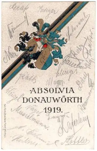 Absolvia Donauwörth 1919, postalisch ungebr. Farb-AK m. Unterschriften