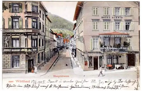 Wildbad, Hauptstrasse m. Hotel Schmid u. Eberhard, 1905 gebr. Farb-AK 