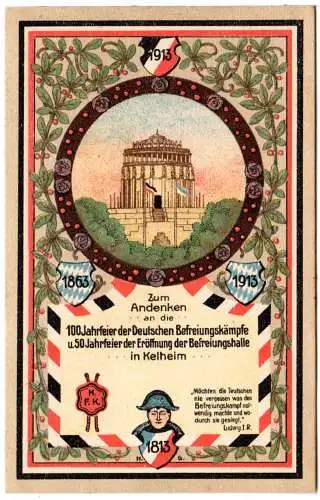 Kelheim, 100Jahrfeier d. Dt. Befreiungskämpfe 1913, sauber ungebr. Farb-AK
