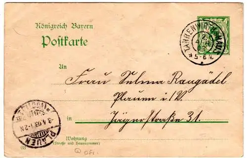 Bayern 1903,  5 Pf. Ganzsache m. Oberfranken-Stpl. TANNENWIRTSHAUS