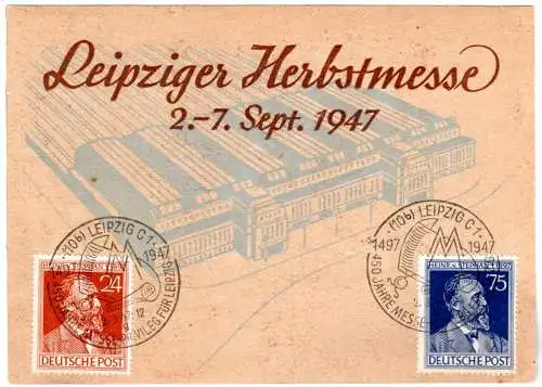 1947, 24+75 Pf. Stephan auf  Leipziger Messe Ereigniskarte m. entpr. Sonderstpl.
